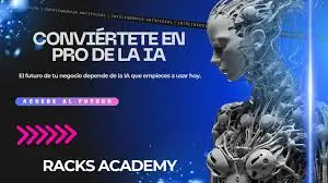 Opiniones Racks Academy: conviértete en pro de la IA