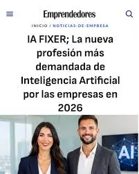 Opiniones IA Fixer la profesión del futuro en IA más demandada por empresas del sector digital