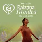 Método Raizana Tiroidea Opiniones