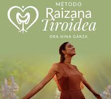 Método Raizana Tiroidea Opiniones